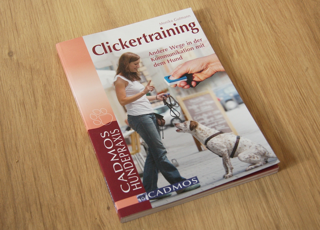 Monika Gutmann "Clickertraining mit dem Hund"